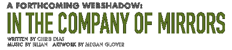 THE FIFTH WEBSHADOW: IN THE COMPANY OF MIRRORS