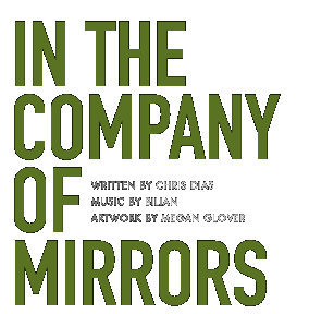 IN THE COMPANY OF MIRRORS